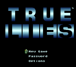 True Lies (Europe) Title Screen